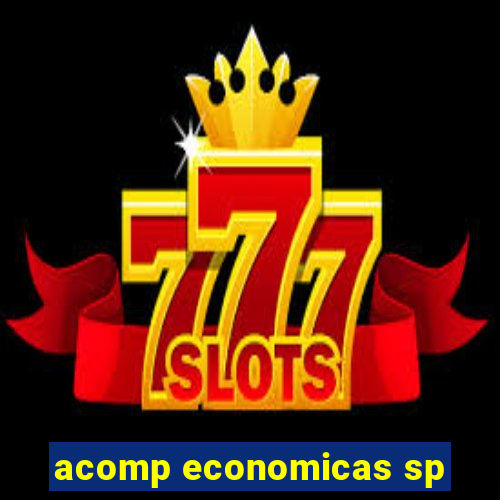 acomp economicas sp